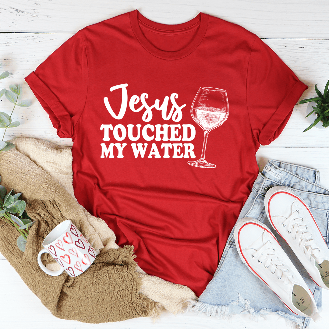 Jesus Touched My Water Tee-0